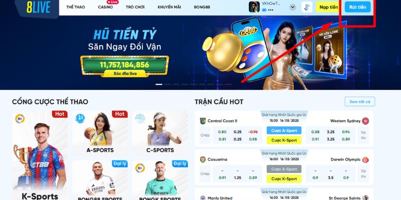 Chọn ô RÚT TIỀN 8LIVE trên màn hình